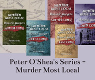 Peter O'Shea - Murder Most Local Series : Cork